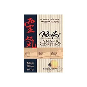 Reiki Ve Dynamic Rebirthing-Horst H. Günther