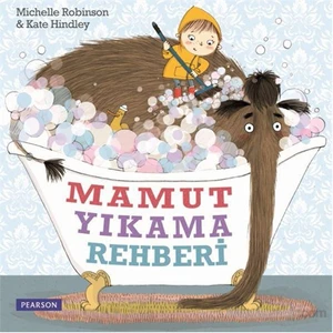 Mamut Yıkama Rehberi - Michelle Robinson