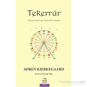 Tekerrür Deneysel Psikolojiye Tehlikeli Bir Teşebbüs-Søren Kierkegaard