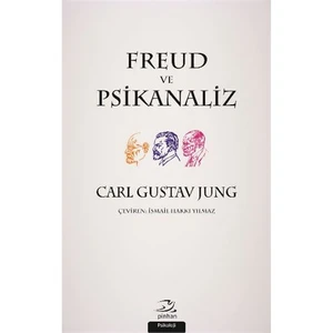 Freud Ve Psikanaliz - Carl Gustav Jung