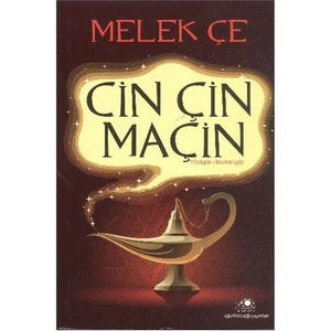 Cin Çin Maçin-Melek Çe