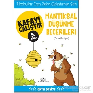 Kafayı Çalıştır 5 - Mantıksal Düşünme Becerileri (Orta Seviye) - Ahmet Bilal Yaprakdal