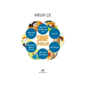 Sınıf Öyküleri (6 Kitap)-Melek Çe