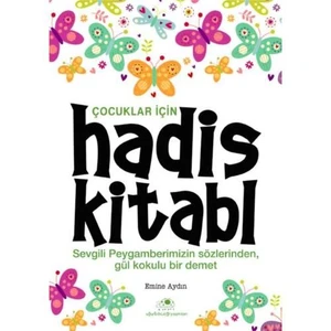 Çocuklar İçin Hadis Kitabı