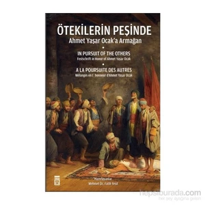 Ötekilerin Peşinde - Ahmet Yaşar Ocak