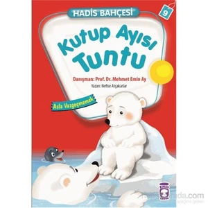 Kutup Ayısı Tuntu-Asla Vazgeçmemek - Nefise Atçakarlar