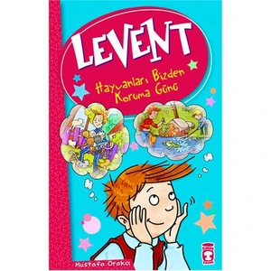 Levent - Hayvanları Bizden Koruma Günü - Mustafa Orakçı