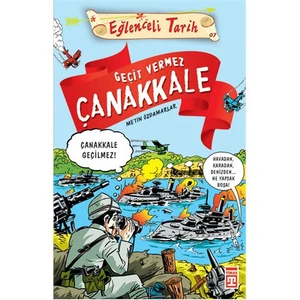 Geçit Vermez Çanakkale - Metin Özdamarlar