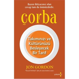Çorba - Jon Gordon
