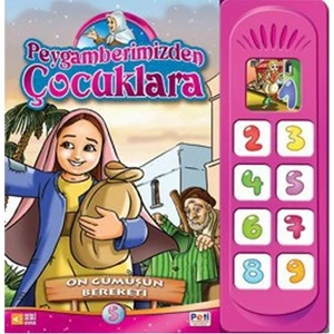 Peygamberimizden Çocuklara - On Gümüşün Bereketi-Hilal Küçük Özdamar