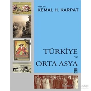 Türkiye Ve Orta Asya-Kemal Karpat