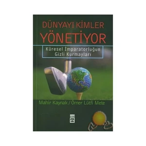 Dünyayı Kimler Yönetiyor