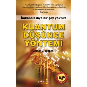 Kuantum Düşünce Yöntemi - James J. Mapes