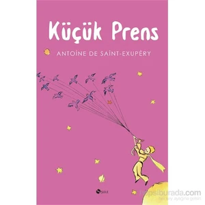 Küçük Prens-Antonie De Saint-Exupery