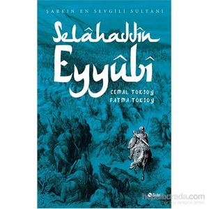 Selahaddin Eyyubi - Fatma Toksoy