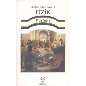 İbn Sina Felsefe Serisi Fizik - İbn Sina