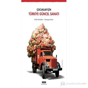 Çocuklar İçin - Türkiye Güncel Sanatı-Halil Altındere
