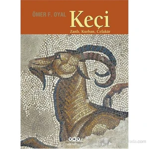 Keçi - Zanlı, Kurban, Cefakâr-Ömer F. Oyal