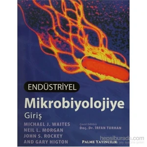 Endüstriyel Mikrobiyolojiye Giriş-Gary Higton