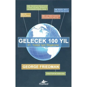 Gelecek 100 Yıl - George Friedman