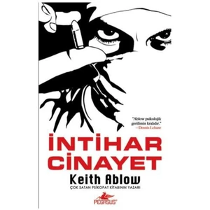 İntihar Cinayet-Keith Ablow