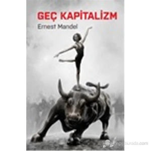 Geç Kapitalizm-Ernest Mandel