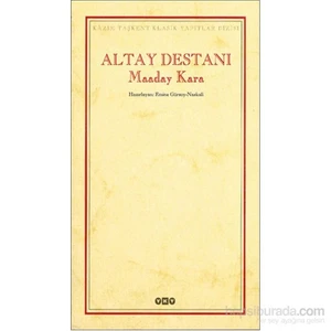 Altay Destanı Maaday Kara - Anonim