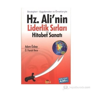 Hz. Ali'Nin Liderlik Sırları Ve Hitabet Sanatı-Adem Özbay