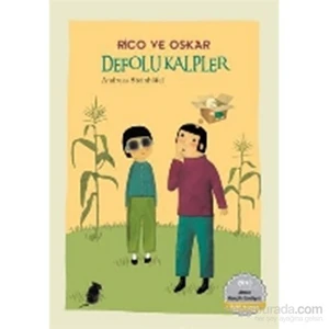 Rico Ve Oskar 2. Kitap - Defolu Kalpler-Andreas Steinhöfel