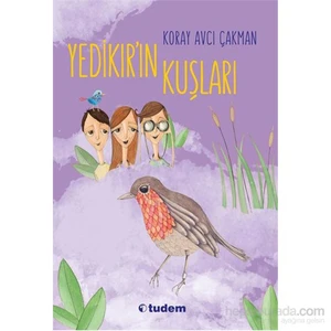 Yedikır’In Kuşları-Koray Avcı Çakman