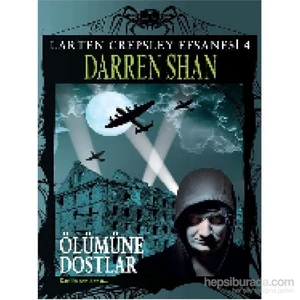 Ölümüne Dostlar-Darren Shan