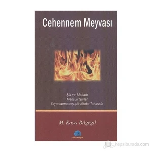 Cehennem Meyvası-M. Kaya Bilgegil