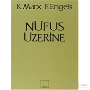 Nüfus Üzerine-Karl Marx