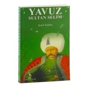 Yavuz Sultan Selim (Cep Boy)-Şenol Tombaş