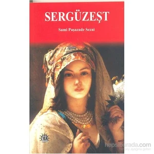 Sergüzeşt - Sami Paşazade Sezai