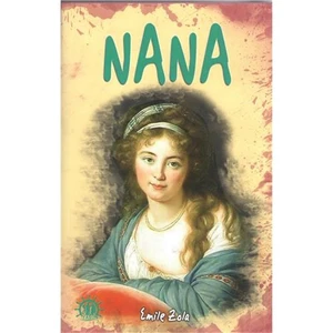 Nana - Emile Zola