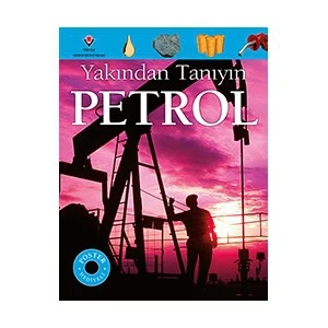 Yakından Tanıyın: Petrol (1.Baskı)-John Farndon