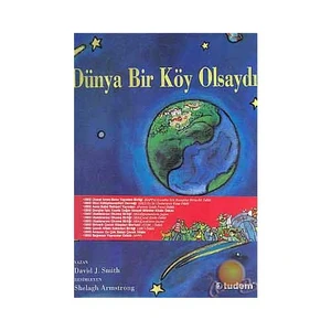 Dünya Bir Köy Olsaydı