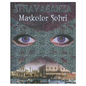 Stravaganza - Maskeler Şehri