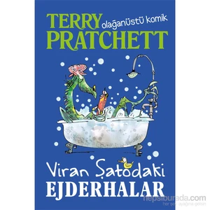 Viran Şatodaki Ejderhalar-Terry Pratchett