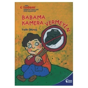 Babama Kamera Vermeyin - Pelin Güneş