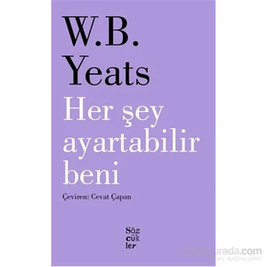 Her Şey Ayartabilir Beni-William Butler Yeats
