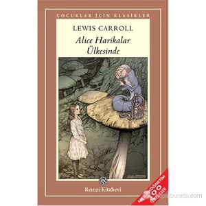 Alice Harikalar Ülkesinde-Lewis Carroll