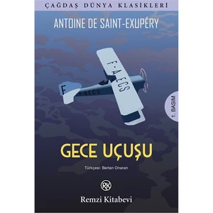 Gece Uçuşu - Antonie de Saint - Exupery