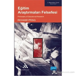 Eğitim Araştırmaları Felsefesi - Philosophy Of Educational Research-Richard Pring