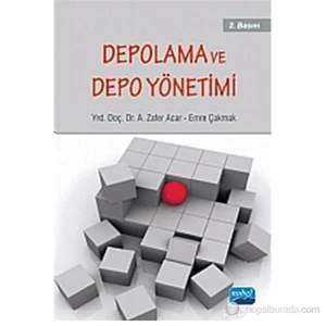 Depolama Ve Depo Yönetimi-A. Zafer Acar