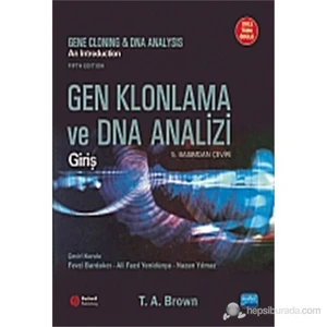 Gen Klonlama Ve Dna Analizi - T. A. Brown