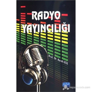 Radyo Yayıncılığı-Aysel Aziz
