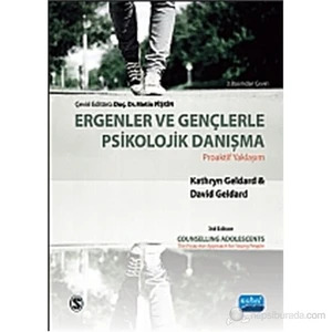 Ergenler ve Gençlerle Psikolojik Danışma - David Geldard