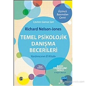 Temel Psikolojik Danışma Becerileri (Basic Counselling Skills)-Richard Nelson - Jones